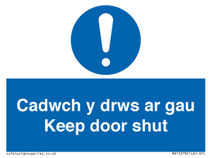 Cadwch y drws ar gau Keep door shut